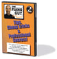 TIPS CHEAP TRICKS AND PROFESSIONAL SECRETS #2 PIANO DVD